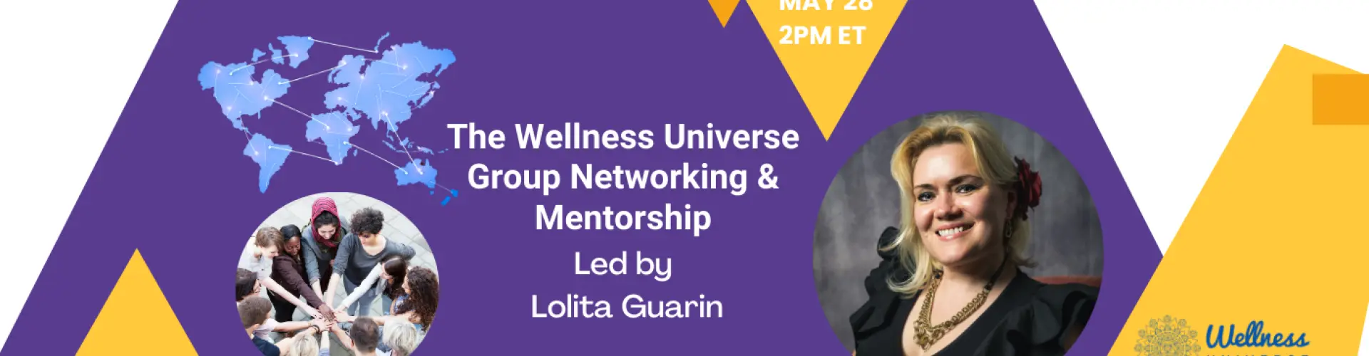 WU Group Networking and Mentorship with Lolita Guarin - Online Class by The Wellness Universe